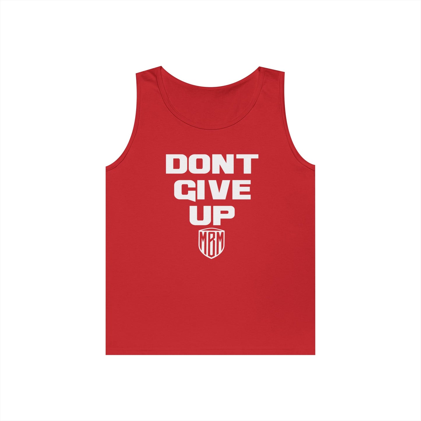 DONT GIVE UP TANK