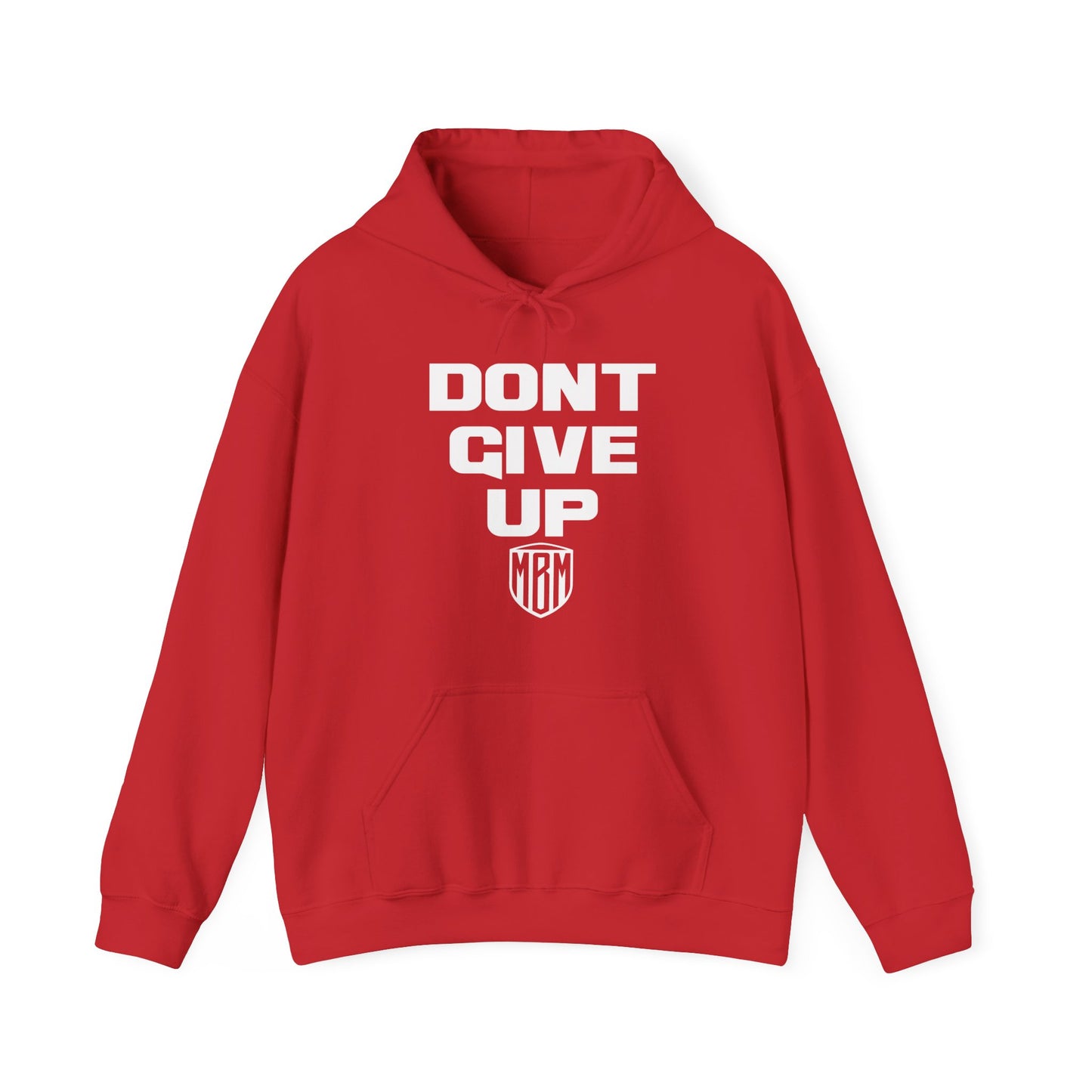DONT GIVE UP HOODIE