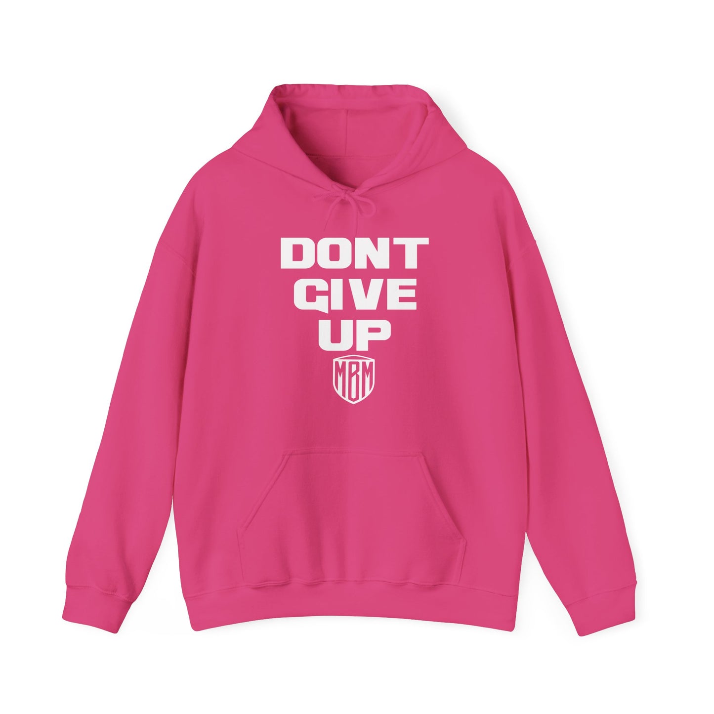 DONT GIVE UP HOODIE