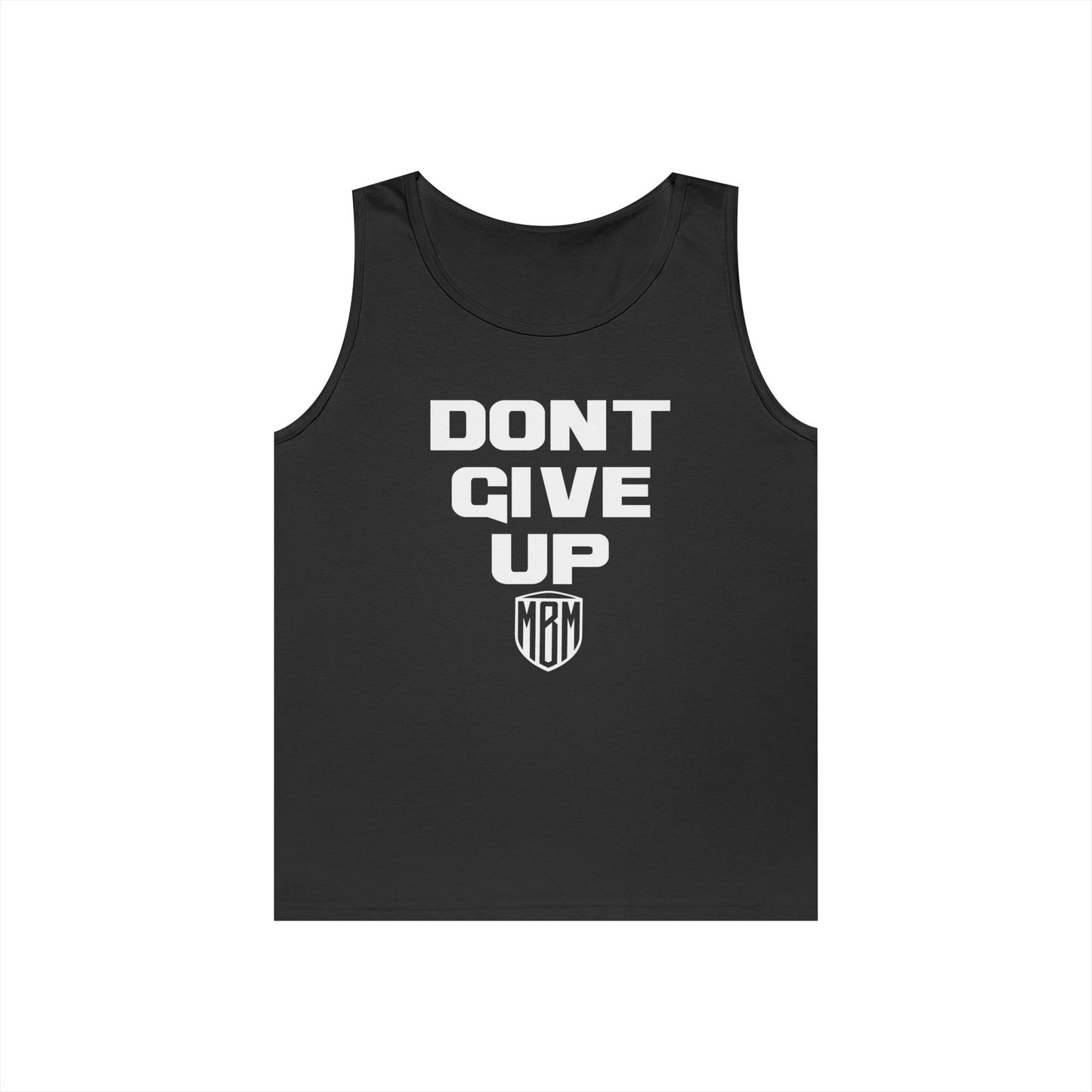DONT GIVE UP TANK