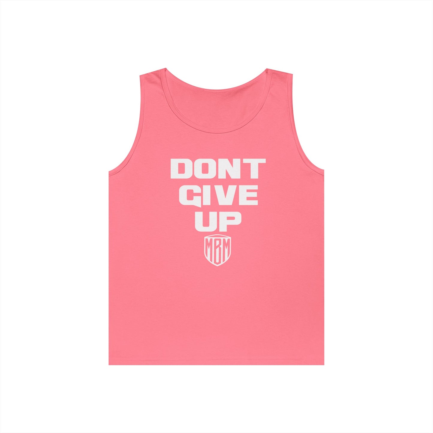 DONT GIVE UP TANK