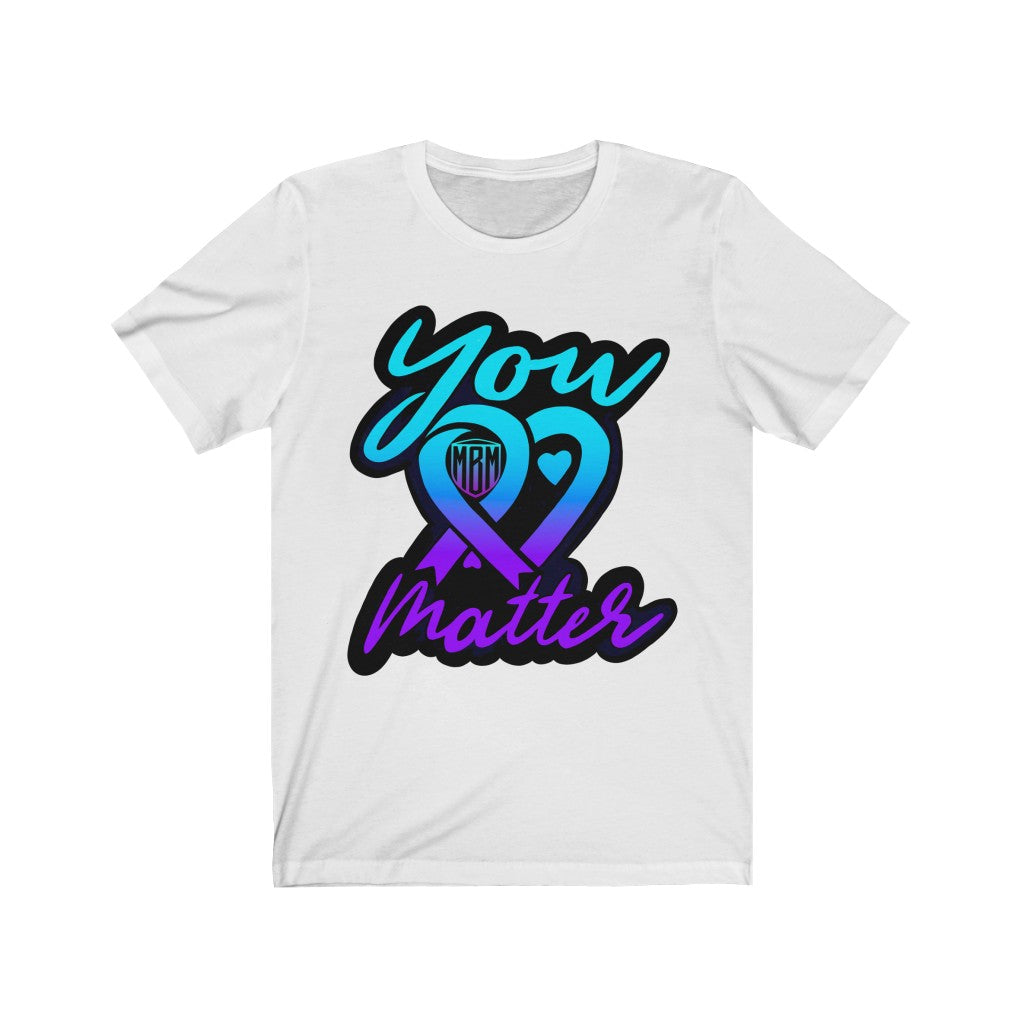 YOU MATTER TEE