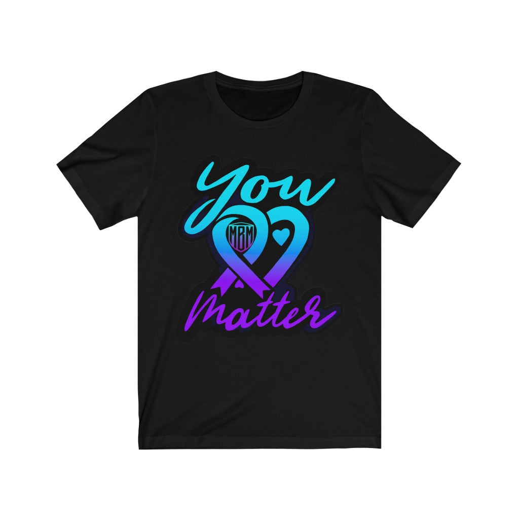 YOU MATTER TEE